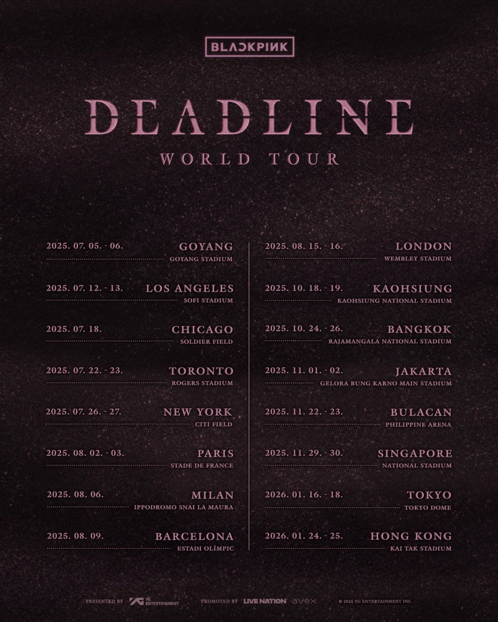 Blackpink Announces Asia Tour Dates for 'Deadline' World Tour 2 Blackpink Announces Asia Tour Dates for 'Deadline' World Tour