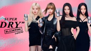 Beer company Asahi Super Dry taps BLACKPINK as their new Brand Ambassador