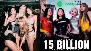 BLACKPINK 15 Billion Streams